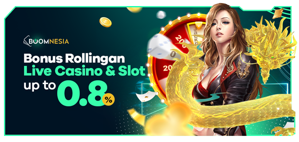 BONUS MINGGUAN ROLLINGAN LIVE CASINO UP TO 0.8%